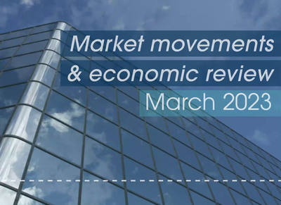 Market Movements and Economic Review Video March 2023