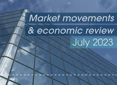 Market Movements and Economic Review Video July 2023