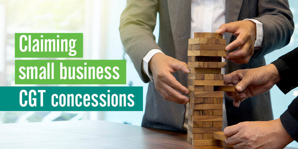 Claiming Small Business CGT Concessions